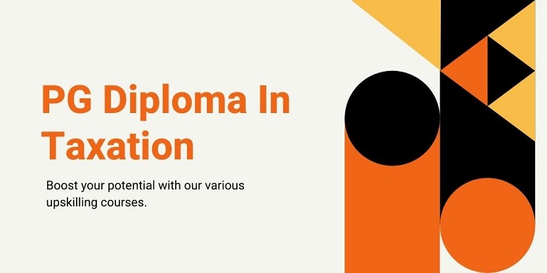 Diploma in Taxation: How to Choose the Right Course
