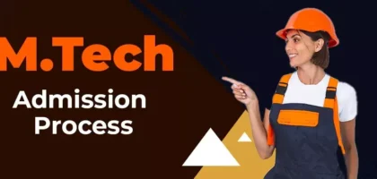 MTech Admission Process 2026